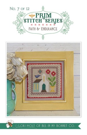 Prim Stitch Series #7 - Faith & Endurance