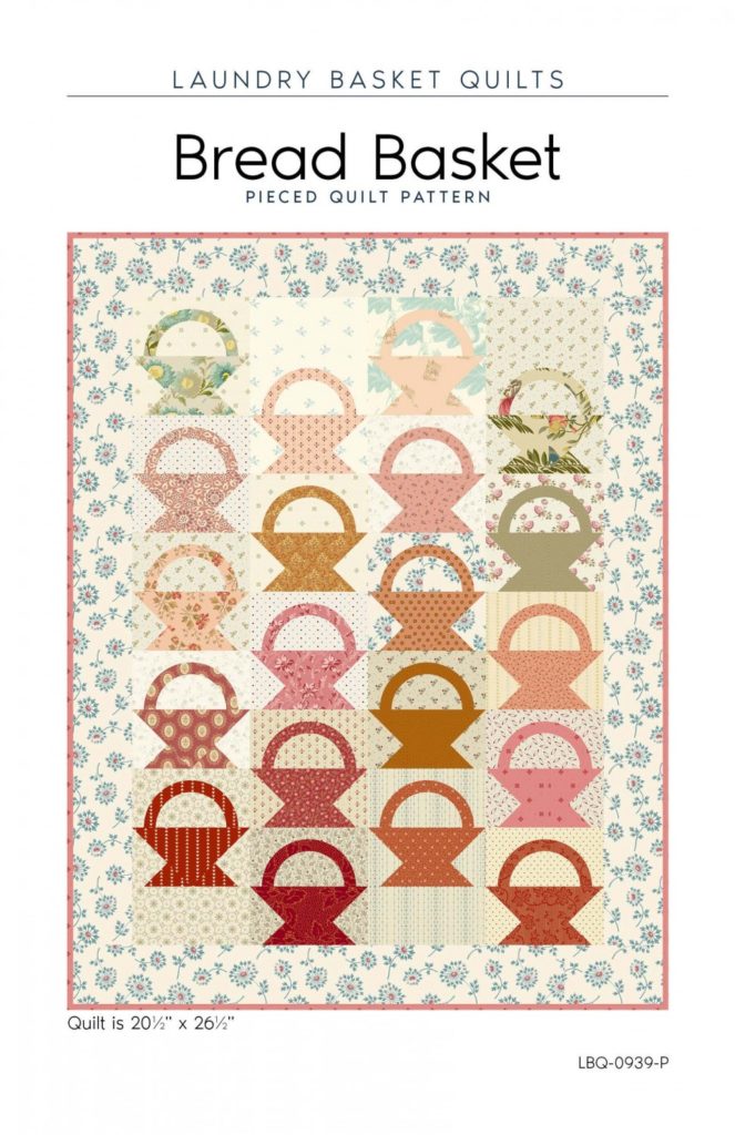 Bread Basket Quilt Pattern – Sew Hot