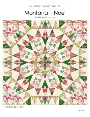 Montana - Noel Quilt Pattern