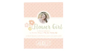 Flower Girl By Heather Briggs ,50wt & 40wt Aurifil Thread Collection