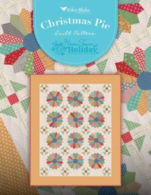 Lori Holt Christmas Pie Quilt Pattern