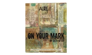 On Your Mark By Seth Apter 50Wt,28Wt & 12Wt Aurifil Thread Collection