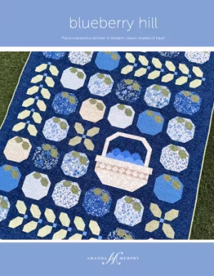 Blueberry Hill Quilt Pattern