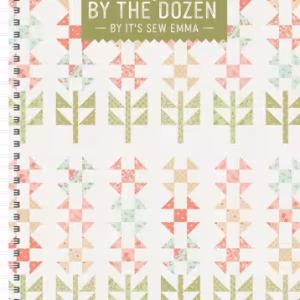 Fat Quarters By The Dozen Book